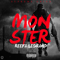 Monster by Reefa LeGrand
