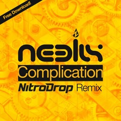 Neelix - Complication (NitroDrop Remix)