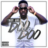 Troy Ave - DOO DOO Prod By Tha Bizness (Dirty)