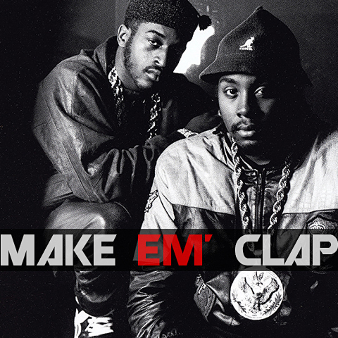 Stream Make Em' Clap by deDunamis | Listen online for free on SoundCloud