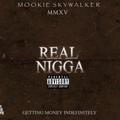 Real Nigga