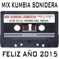 2015 - MIX CUMBIA HAPPY NEW YEAR (DJ MEGABASS)