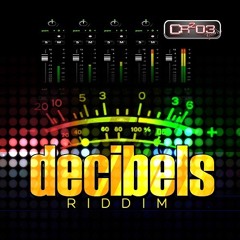 Decibel Riddim Mix (2013)