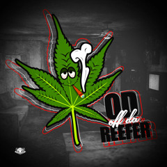 OD Off The Reefer - Keep Smok'N Remix