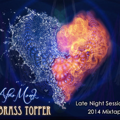 Afro Monk Vs The Brass Topper - Late Night Sessions - 011 - 2014 Mixtape
