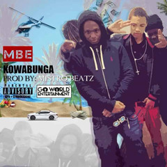 MBE - KowaBunga [Prod. @Mistrobabe] #Flexball2015