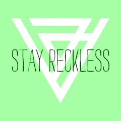 Reckless