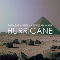 Farasat Anees x Abdullah Malik - Hurricane (Original Mix) [Free Download]