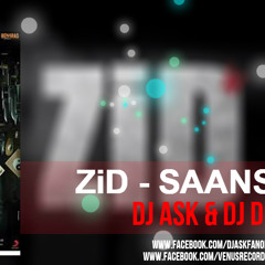 ZiD - SAANSO KO PROGRESSIVE MIX - DJ ASK & DEEP