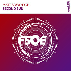 Matt Bowdidge - Second Sun [A State Of Trance Episode 696] [OUT NOW!]