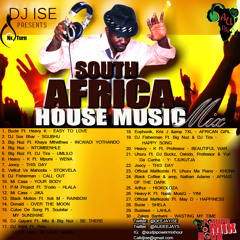 SOUTH AFRICA HOUSE MUSIC MIX BY @DEEJAYISE