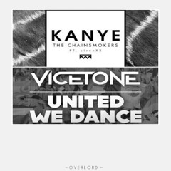 Kanye x United We Dance (OVERLORD Edit)