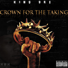 Crown For The Taking