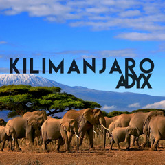 Adyx - Kilimanjaro
