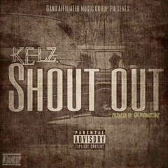 Shout Out produced by XXX productionz