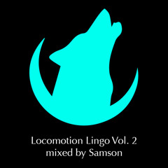 LOCOMOTION LINGO Vol. 2