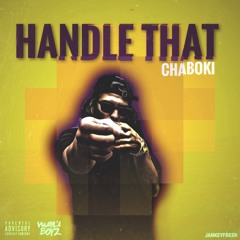 Chaboki - Handle That