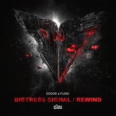 Dodge & Fuski - Distress Signal (Out Now!!)
