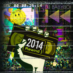 2014 << Rewind YearEnd MIX