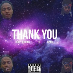 Chris Jenkins - Thank You Ft. B Pace