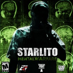 Mental Warfare -Starlito (Feat. Robin Raynelle)