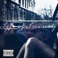 La'La Luxury- Midnight Hour