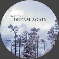 Dream Again | Deep House Mix