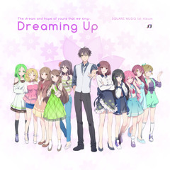 SQUARE MUSIQ 1st Album "Dreaming Up!" Crossfade