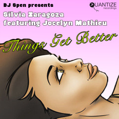 Silvia Zaragoza & Jocelyn Mathieu - Things Get Better (Dj Bee Mucho Funk Remix) - Quantize