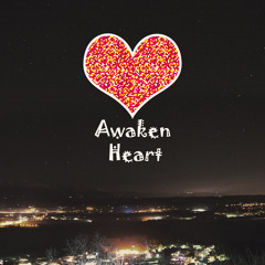 Awaken Heart