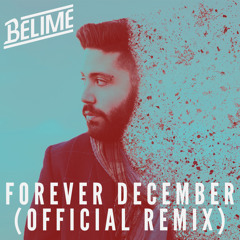 Forever December (Official Remix)