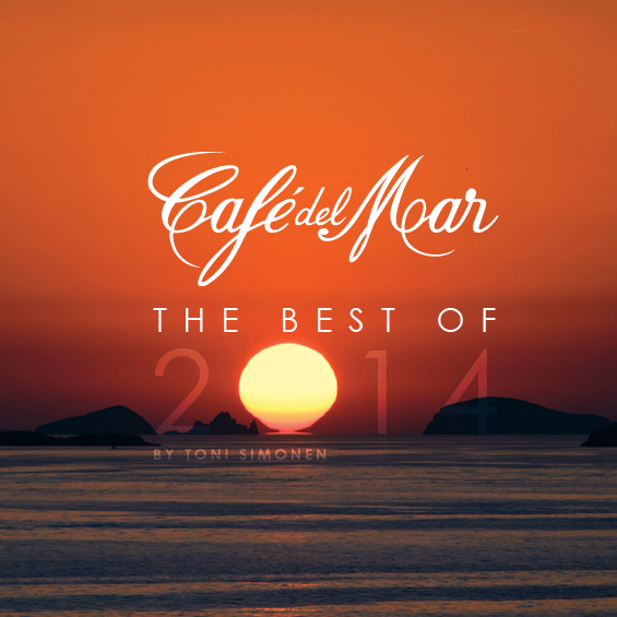 Cafe Del Mar Chillout Mix 2014 (Official Year Mix)