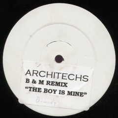 Architechs - The Boy Is Mine (1998)