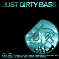 JUST DIRTY BASS volume 1 - MIXED BY JR