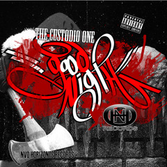 The Custodio One- Good Nigth (Nvo Horizonte Records)