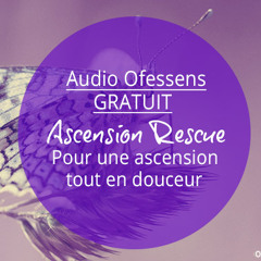 Ascension Rescue, pour une ascension tout en douceur