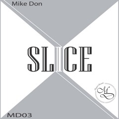Mike Don - Slice