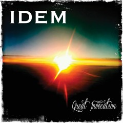 IDEM - Great Invocation - Dub Mix
