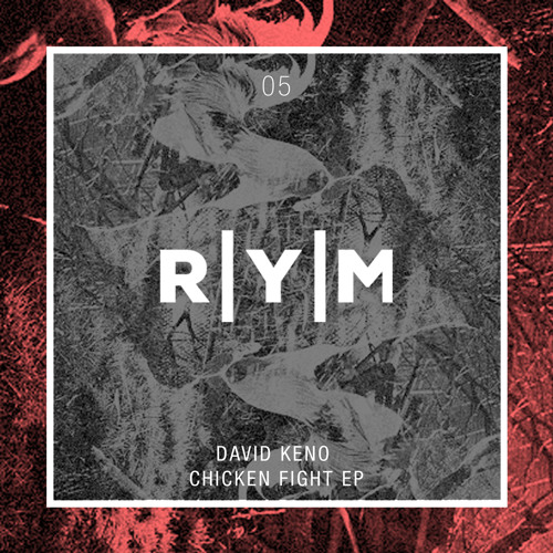 David Keno - Chicken Fight (Mat.Joe Remix) - Snippet (RYM005) by Re