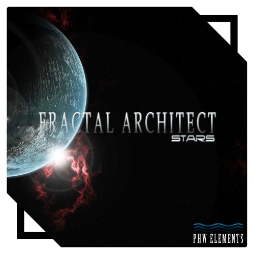 Fractal Architect - Stars (LoQuai Remix) PHW Elements