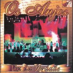 Voz da Verdade - Os Anjos