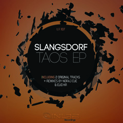 Slangsdorf - Taos (Noraj Cue Remix) [Inlab Recordings] (sc prelisten)