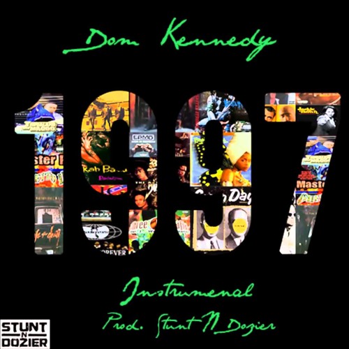 Dom Kennedy - 1997