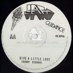 Johnny Osbourne - Give A Little Love (Aurality Breakbeat Bootleg)