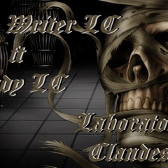 Laboratorio clandestino- the writer ft el ready