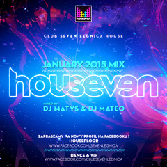 Club Seven House Mix January 2015