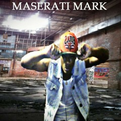 MaseratiMark- HOT NiGGA 2015 Barzs