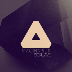 Sickwave - Imaginarium (Original Mix)
