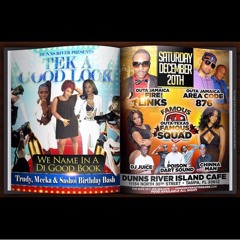 "FIRE LINKS"-'876'-"FAMOUS SQUAD"-"PD"-CHINAMAN-DJ JUICE-WE NAME INNA THE GOOD BOOK @DUNNS RIVER