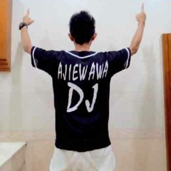 Ajiew AwA DJ ^Aku Mah Apa Atuh 2015^